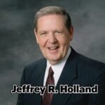 Jeffrey R. Holland