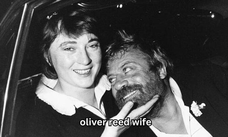 oliver reed wife