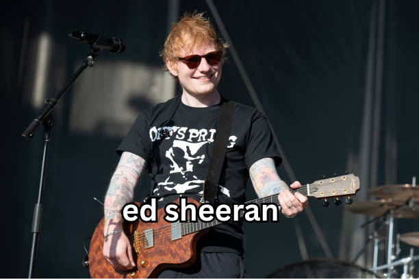 ed sheeran