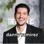 danny ramirez