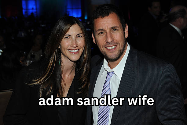 adam sandler wife